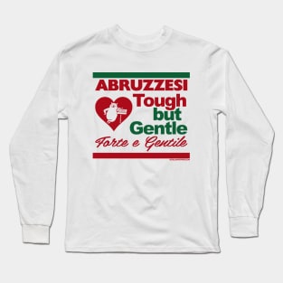 RETRO REVIVAL - Abruzzesi Tough But Gentle Long Sleeve T-Shirt